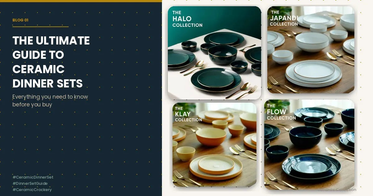 The Ultimate Guide to Ceramic Dinner Sets: Everything You Need to Know Before You Buy